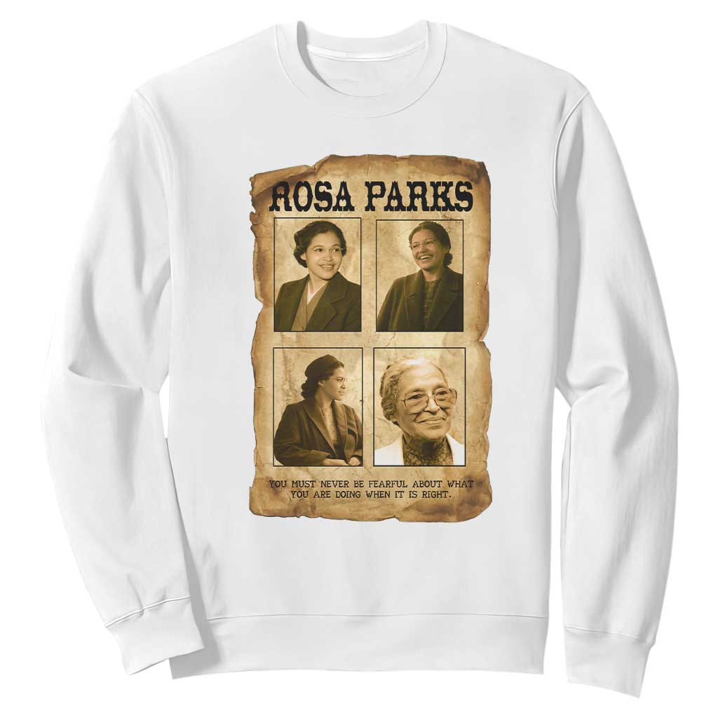 Vintage Rosa Parks Sweatshirt Courage And Justice Quote