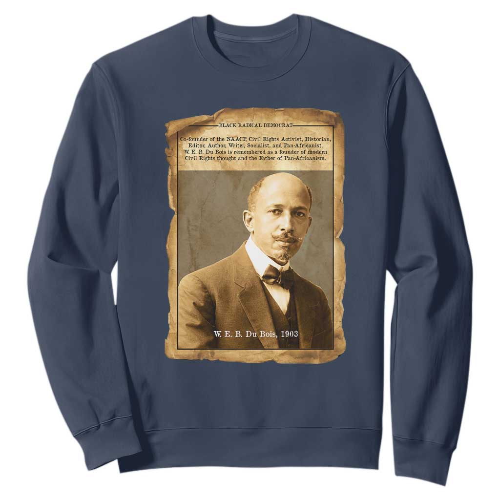Vintage Newspaper W E B Du Bois Sweatshirt Civil Rights Pioneer