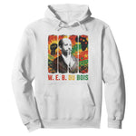 W E B Du Bois Hoodie Civil Rights Leader Gift