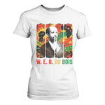 W E B Du Bois T Shirt For Women Civil Rights Leader Gift