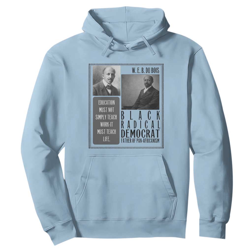 W E B Du Bois Hoodie Pan Africanism Intellectual Leader