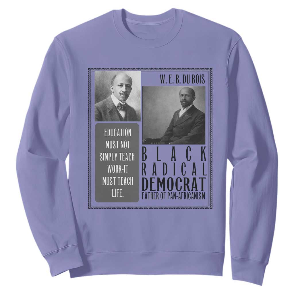 W E B Du Bois Sweatshirt Pan Africanism Intellectual Leader