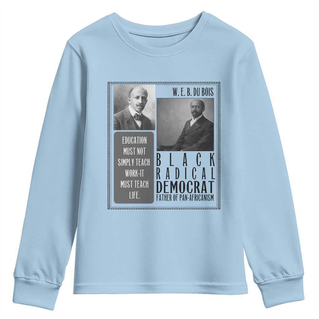 W E B Du Bois Youth Sweatshirt Pan Africanism Intellectual Leader