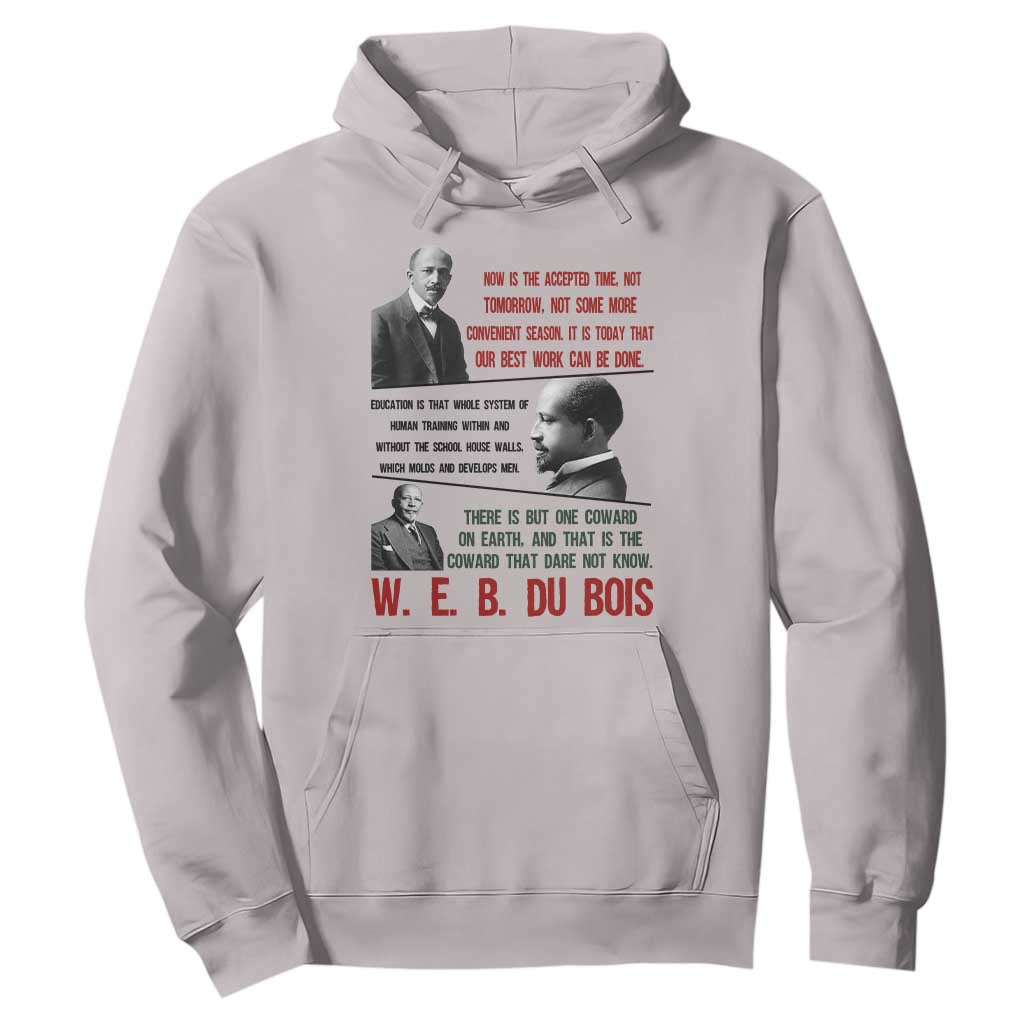 W E B Du Bois Education And Human Development Quote Hoodie