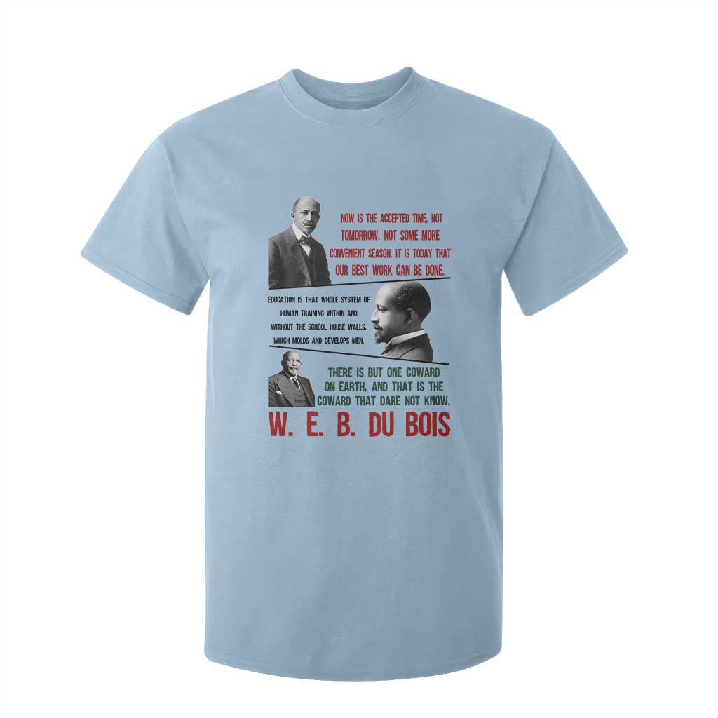 W E B Du Bois Education And Human Development Quote T Shirt For Kid