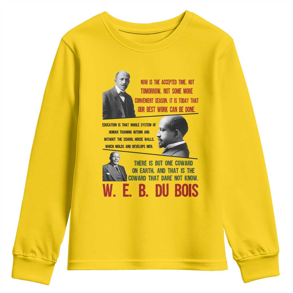 W E B Du Bois Education And Human Development Quote Youth Sweatshirt