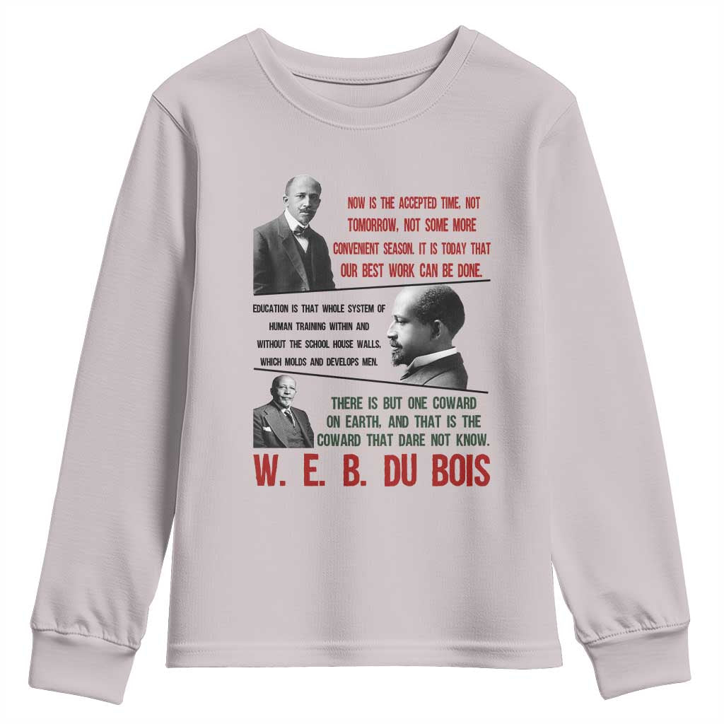 W E B Du Bois Education And Human Development Quote Youth Sweatshirt