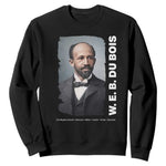W E B Du Bois Sweatshirt Black Thought Leader And Intellectual Legacy