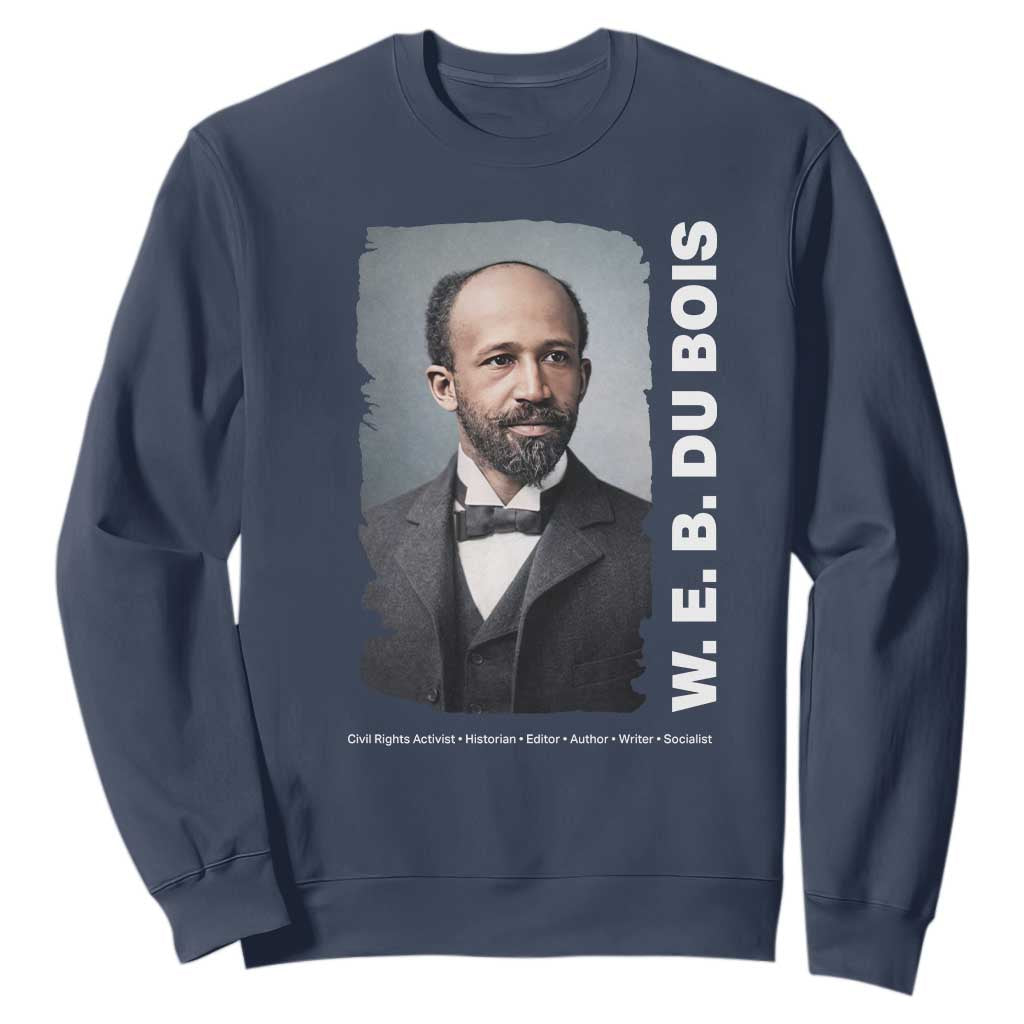 W E B Du Bois Sweatshirt Black Thought Leader And Intellectual Legacy