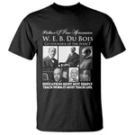 W E B Du Bois T Shirt Education Must Teach Life Quote