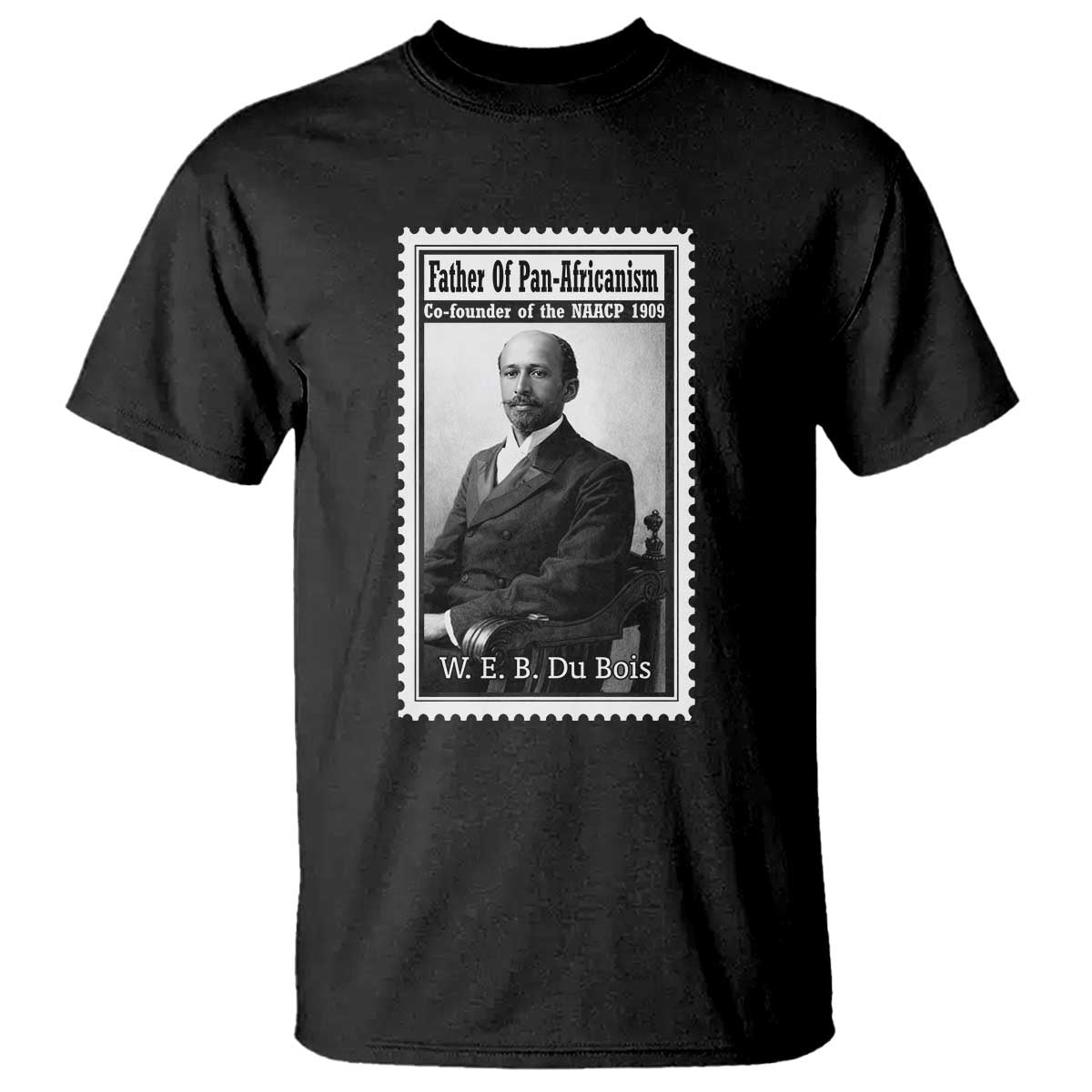 Vintage Stamp W E B Du Bois T Shirt Black Thought Leader