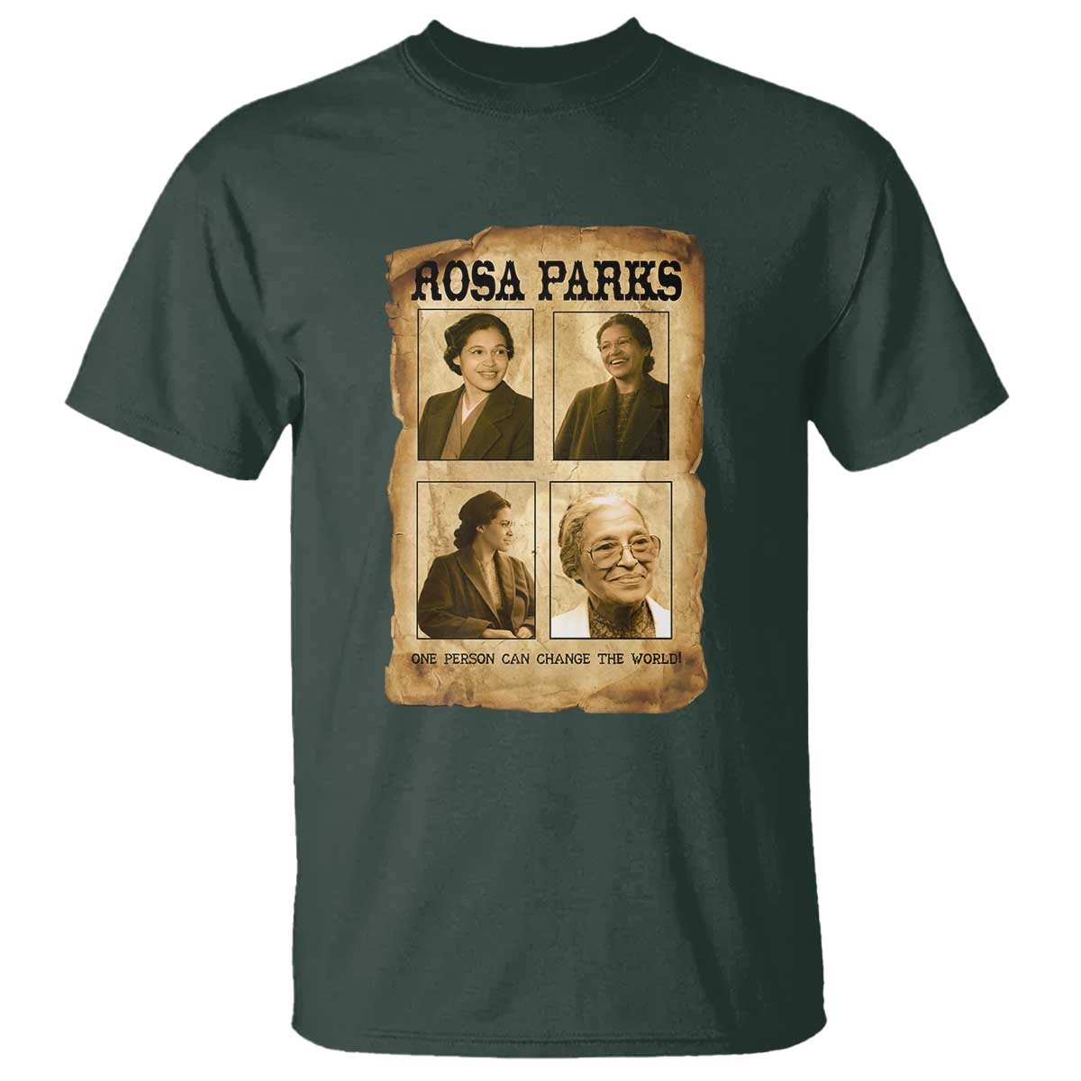 One Person Can Change The World Quote T Shirt Rosa Parks Legacy