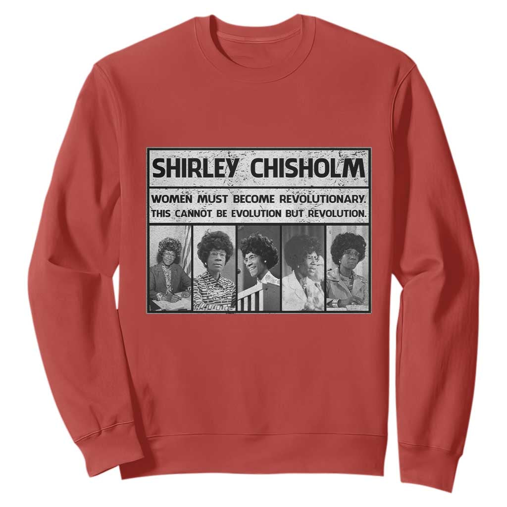 Shirley Chisholm Quote Sweatshirt Women Must Become Revolutionary