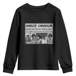 Shirley Chisholm Quote Youth Sweatshirt Women Must Become Revolutionary