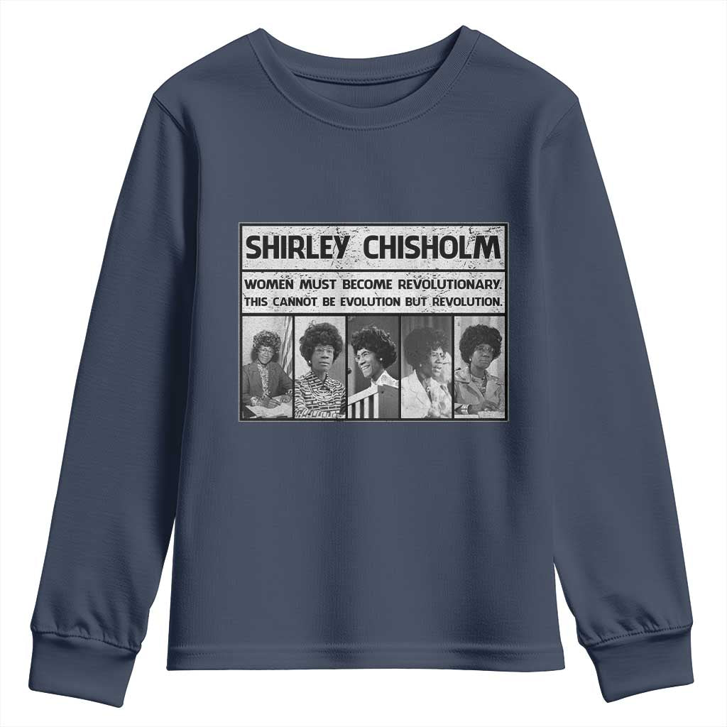 Shirley Chisholm Quote Youth Sweatshirt Women Must Become Revolutionary