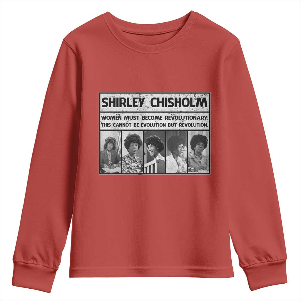 Shirley Chisholm Quote Youth Sweatshirt Women Must Become Revolutionary