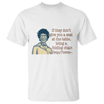 Shirley Chisholm Seat At The Table Quote T Shirt Female Empowerment History Gift