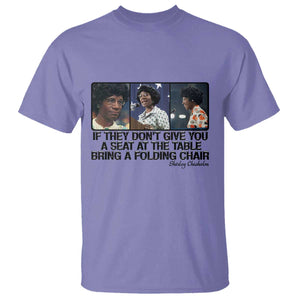 Shirley Chisholm Seat At The Table Quote T Shirt Strong Black Women Pride