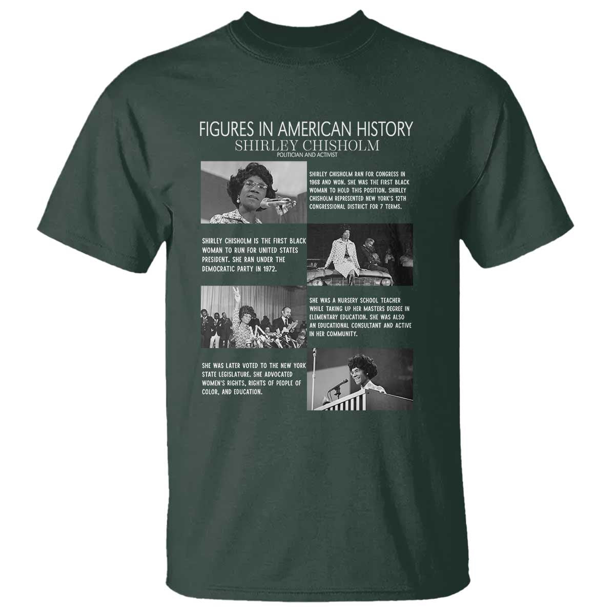 Shirley Chisholm T Shirt Black Woman Leadership Icon