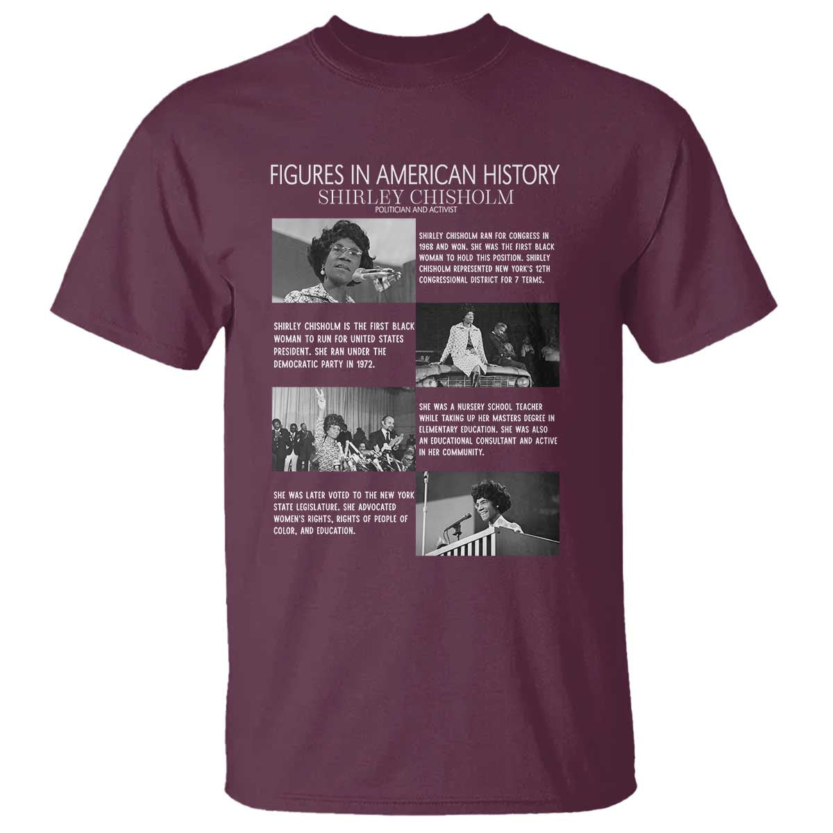 Shirley Chisholm T Shirt Black Woman Leadership Icon