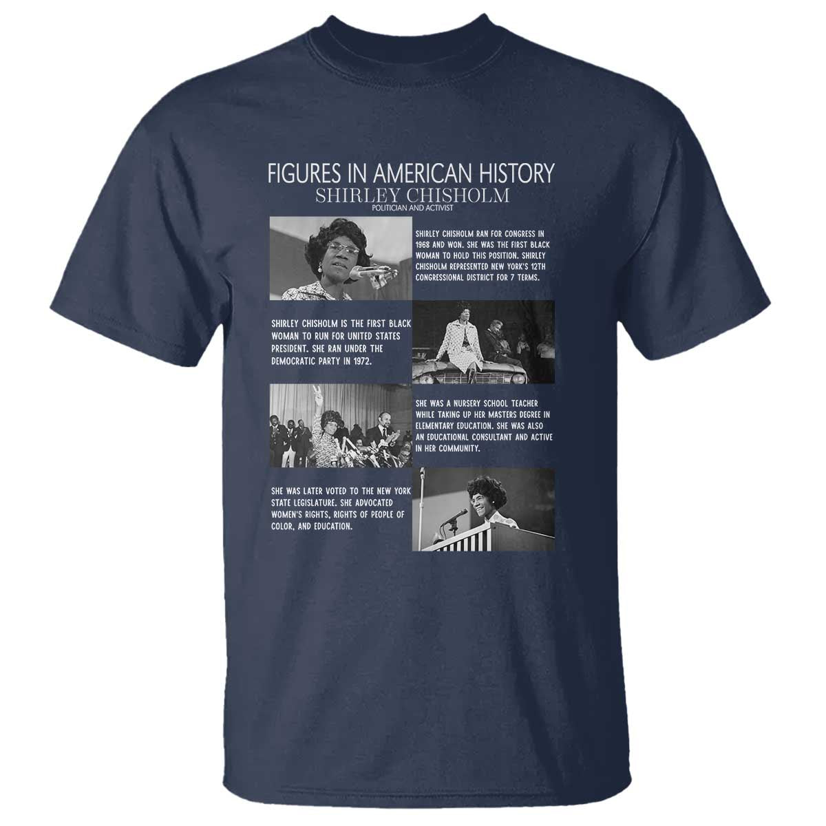 Shirley Chisholm T Shirt Black Woman Leadership Icon