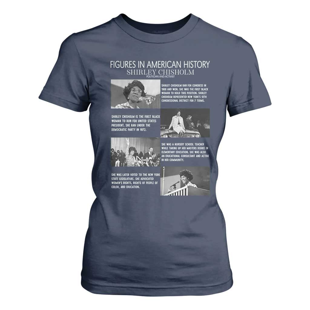 Shirley Chisholm T Shirt For Women Black Woman Leadership Icon