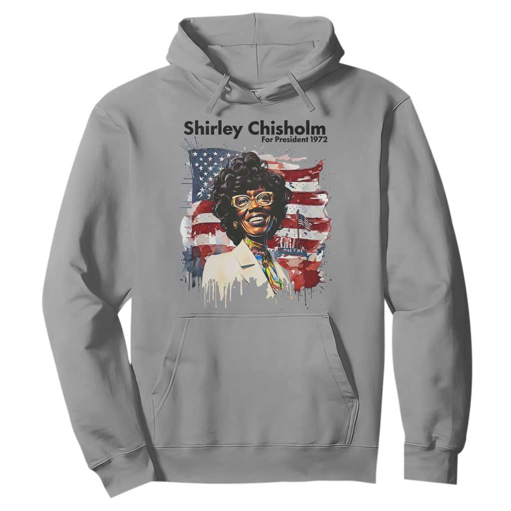 Shirley Chisholm For President 1972 With American Flag Hoodie