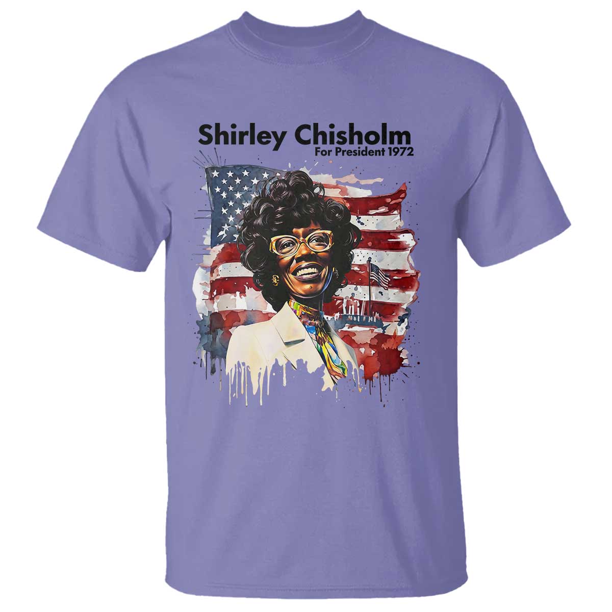 Shirley Chisholm For President 1972 With American Flag T Shirt