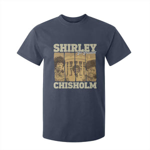 Shirley Chisholm For President T Shirt For Kid Historic Women Leader