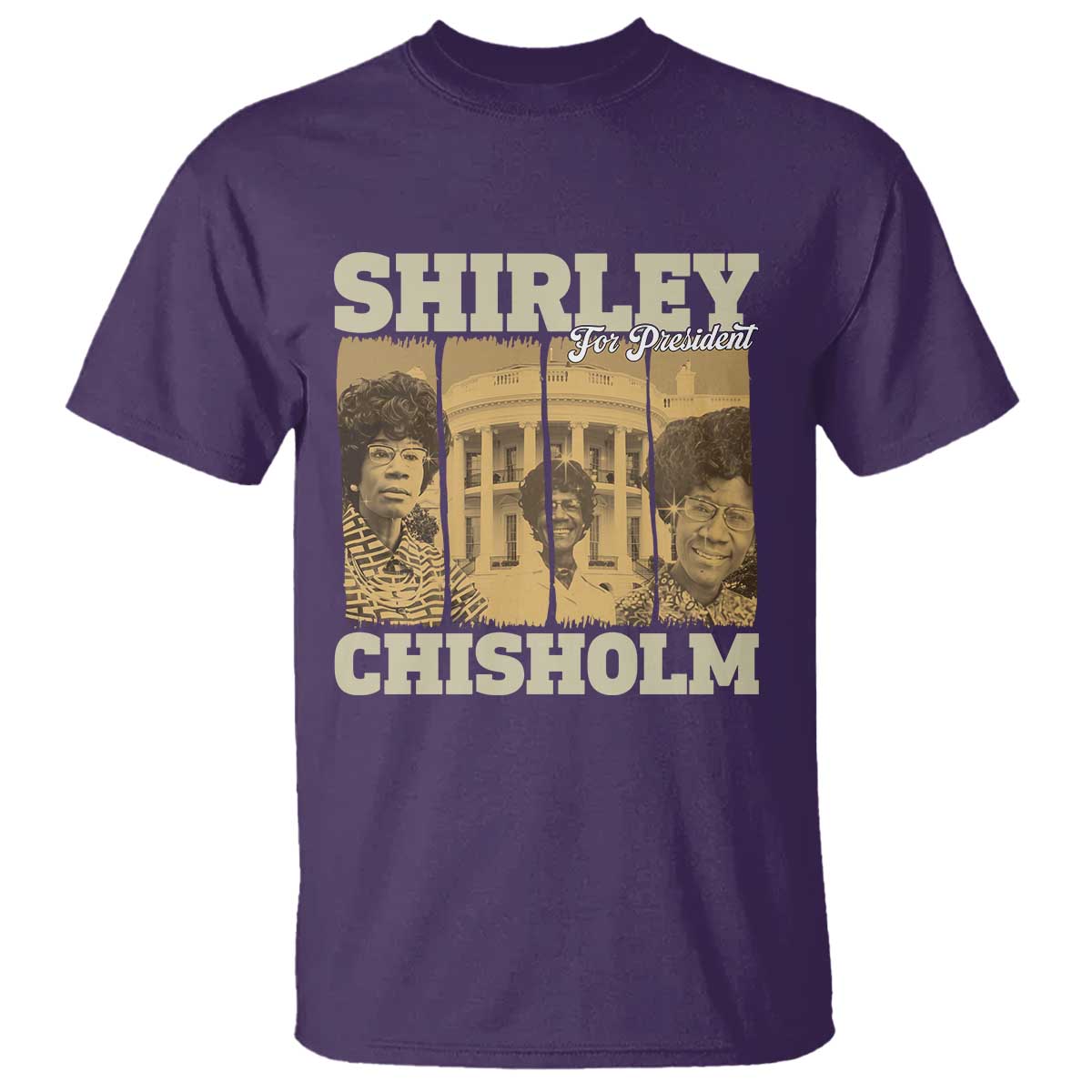 Shirley Chisholm For President T Shirt Historic Women Leader