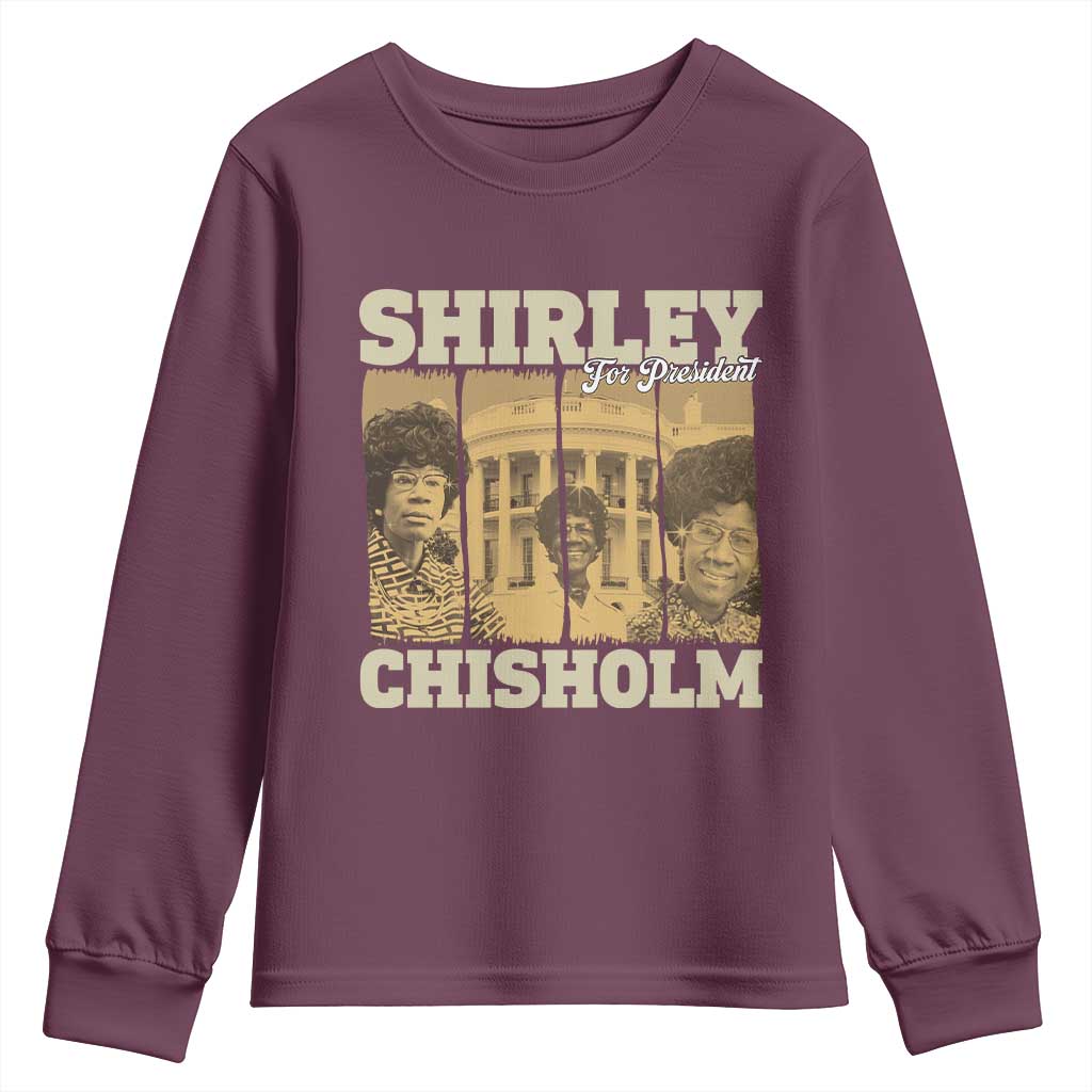 Shirley Chisholm For President Youth Sweatshirt Historic Women Leader