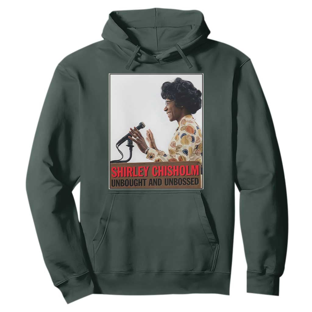 Shirley Chisholm Feminist Empowerment Hoodie Unbought And Unbossed
