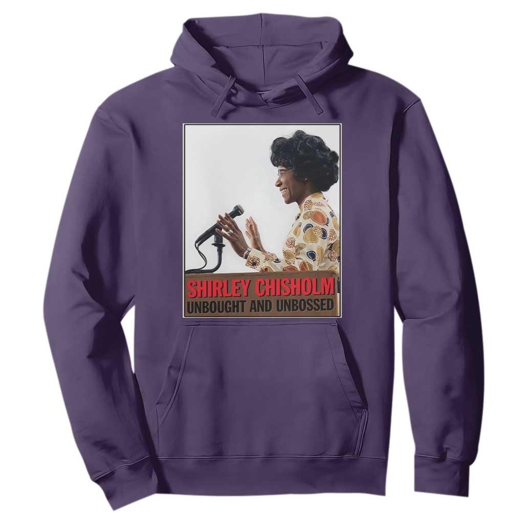 Shirley Chisholm Feminist Empowerment Hoodie Unbought And Unbossed