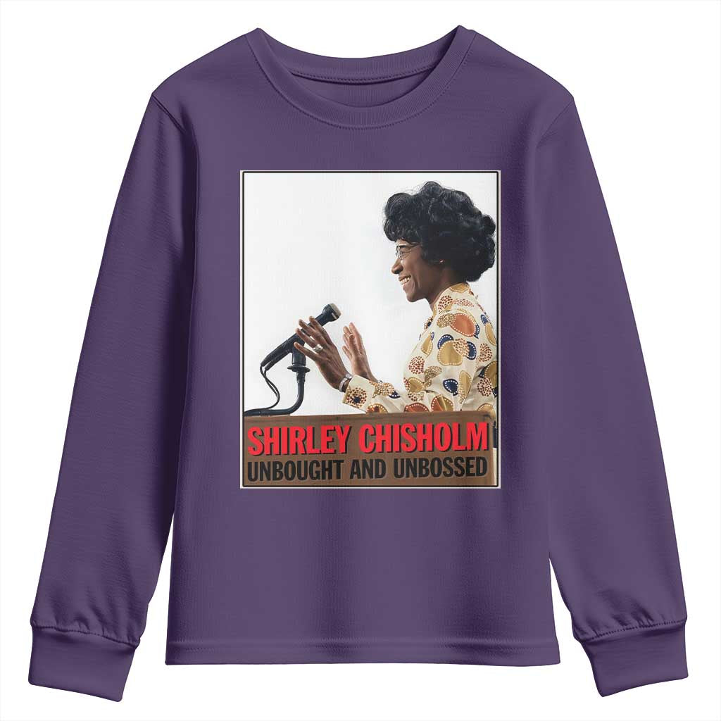 Shirley Chisholm Feminist Empowerment Youth Sweatshirt Unbought And Unbossed