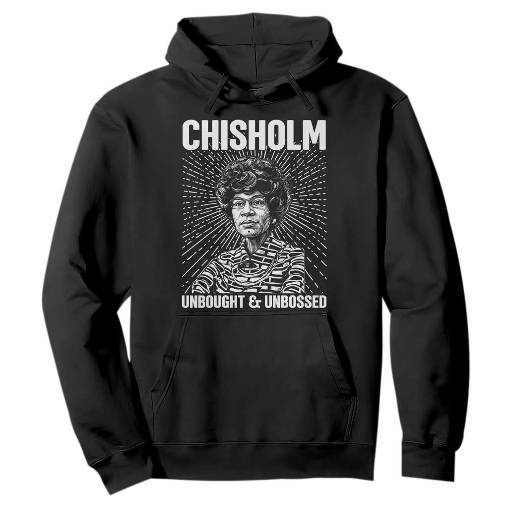 Shirley Chisholm Unbought And Unbossed Feminist Hoodie
