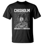 Shirley Chisholm Unbought And Unbossed Feminist T Shirt
