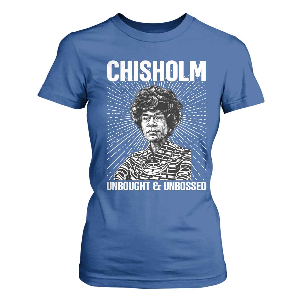 Shirley Chisholm Unbought And Unbossed Feminist T Shirt For Women