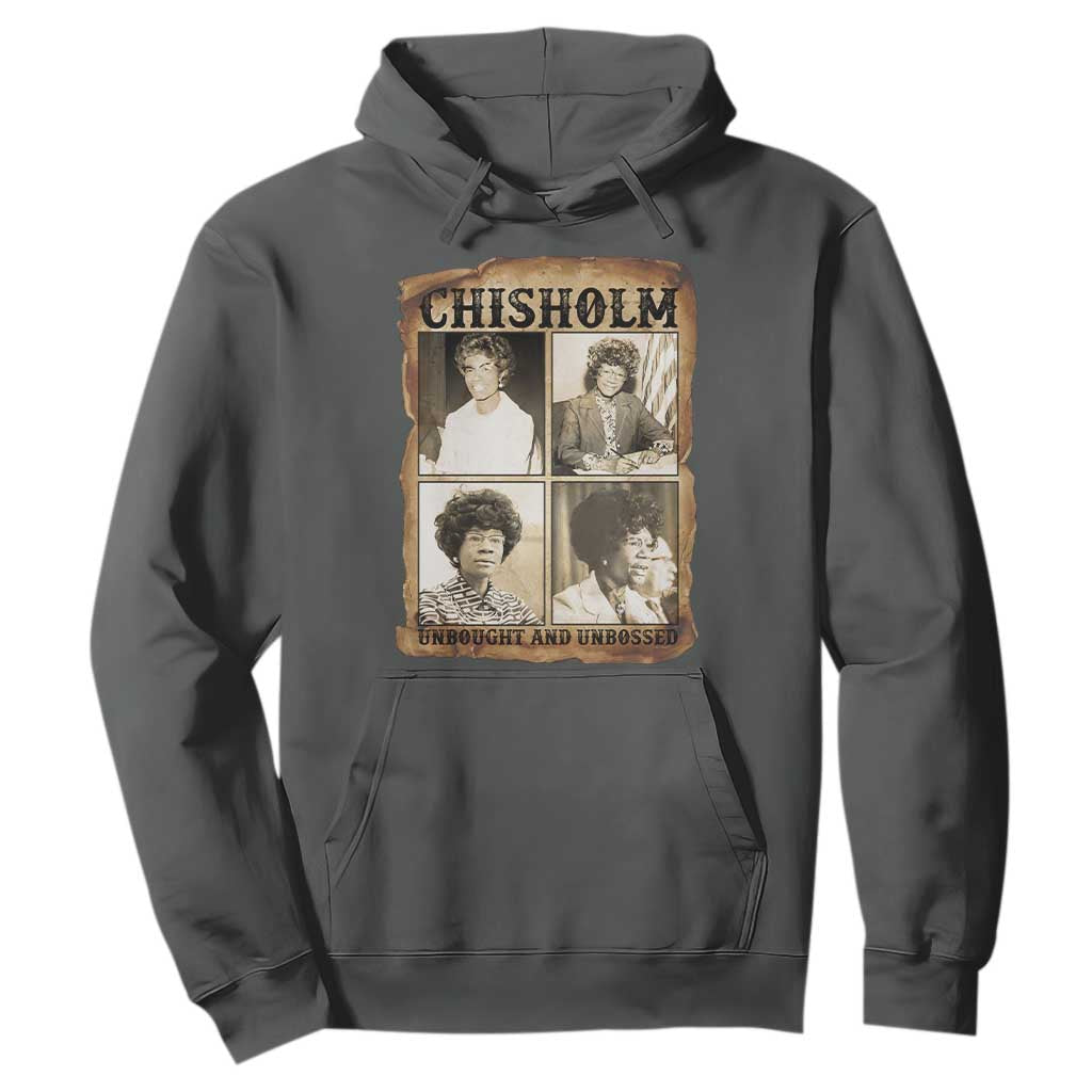 Vintage Shirley Chisholm Unbought And Unbossed Hoodie Womens History Month