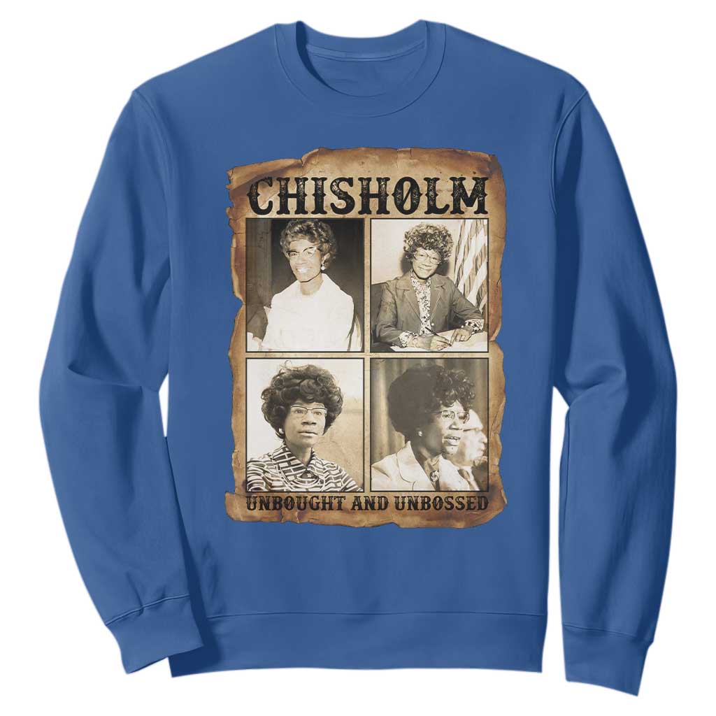 Vintage Shirley Chisholm Unbought And Unbossed Sweatshirt Womens History Month