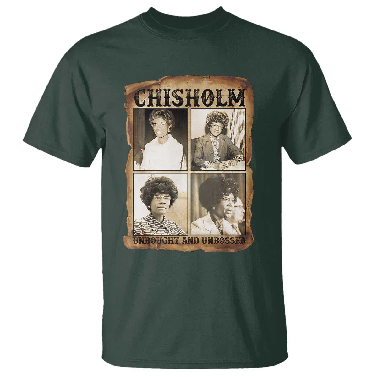 Vintage Shirley Chisholm Unbought And Unbossed T Shirt Womens History Month