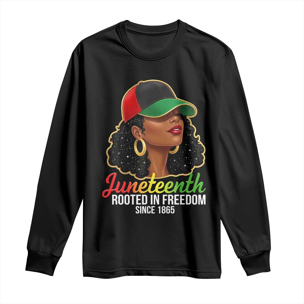 Black Woman Juneteenth Graphic Long Sleeve Shirt Rooted In Freedom Since 1865