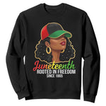 Black Woman Juneteenth Graphic Sweatshirt Rooted In Freedom Since 1865