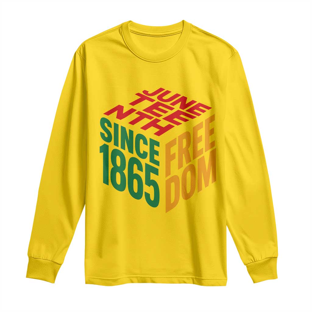 Juneteenth 1865 Freedom Long Sleeve Shirt African American Pride
