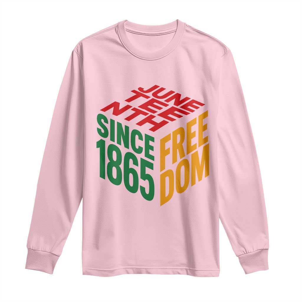 Juneteenth 1865 Freedom Long Sleeve Shirt African American Pride