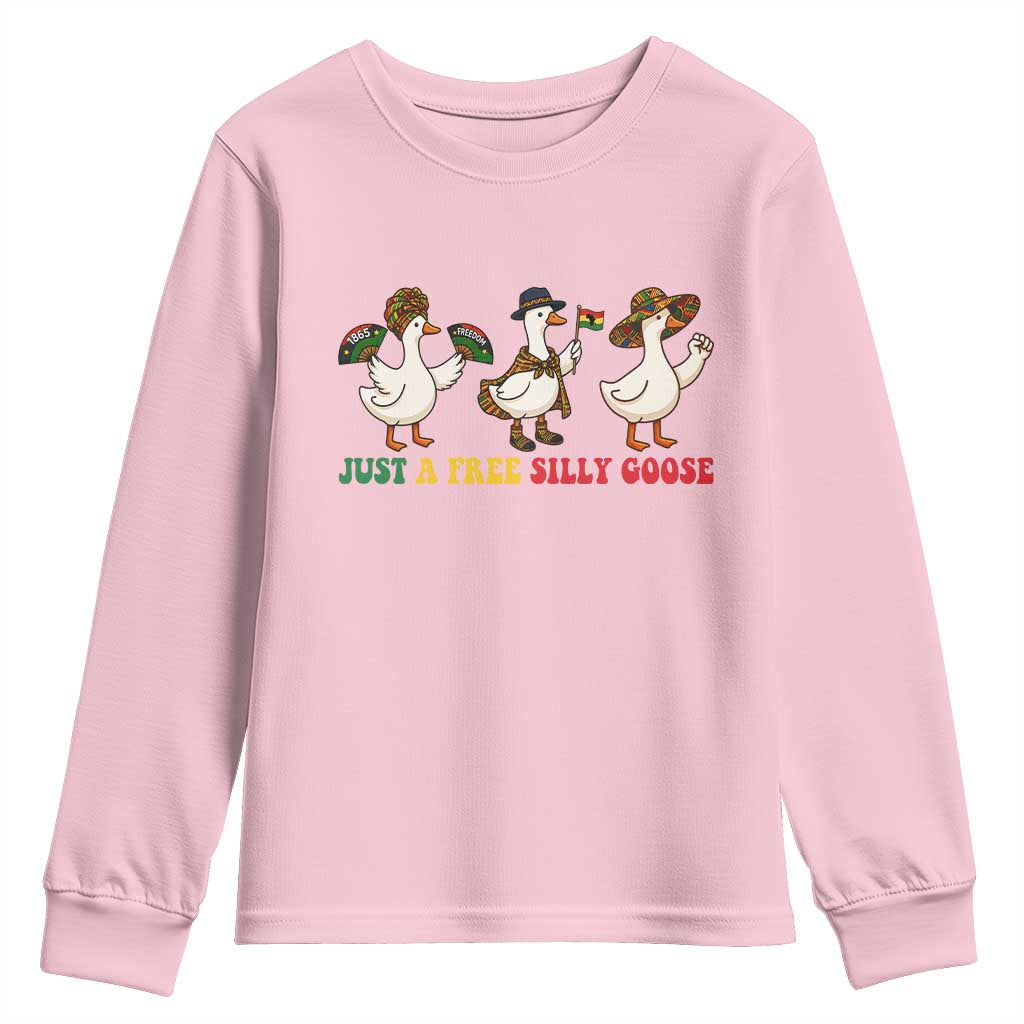 Funny Just A Free Silly Goose Youth Sweatshirt Juneteenth Freedom Day