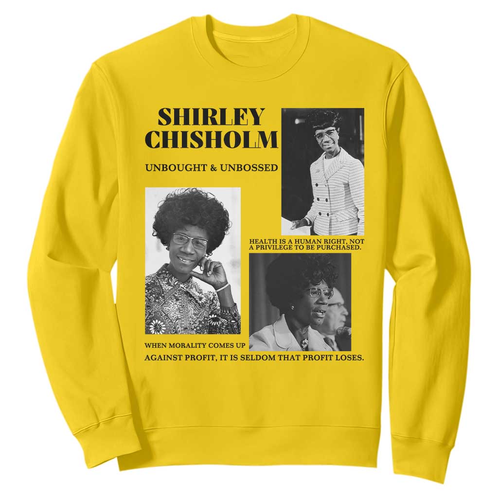 Shirley Chisholm Unbought And Unbossed Sweatshirt Vintage Feminist Poster