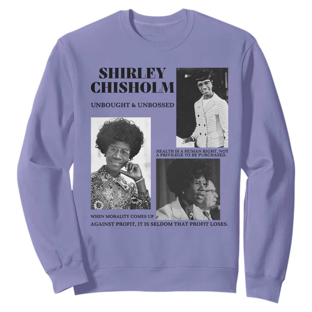 Shirley Chisholm Unbought And Unbossed Sweatshirt Vintage Feminist Poster