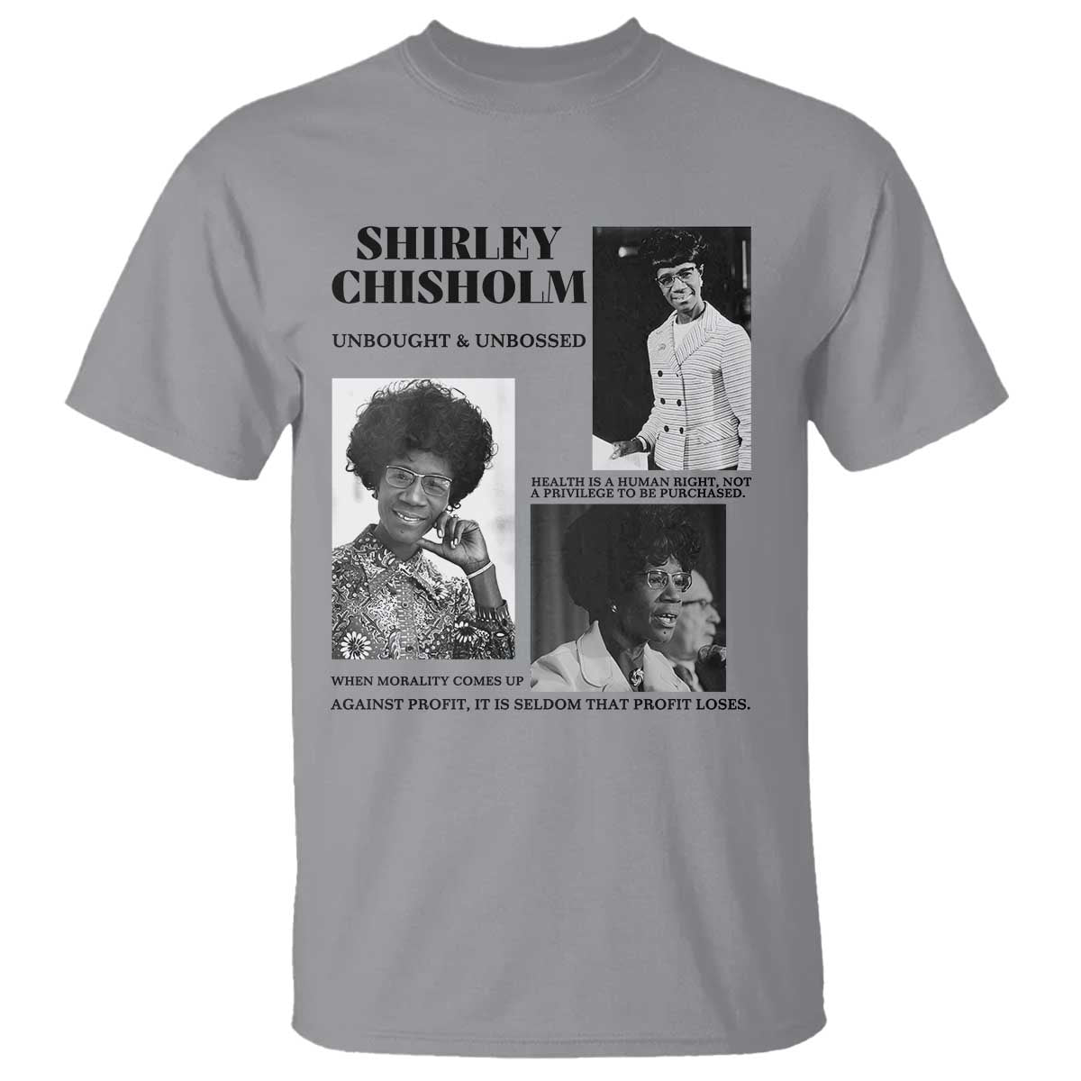 Shirley Chisholm Unbought And Unbossed T Shirt Vintage Feminist Poster