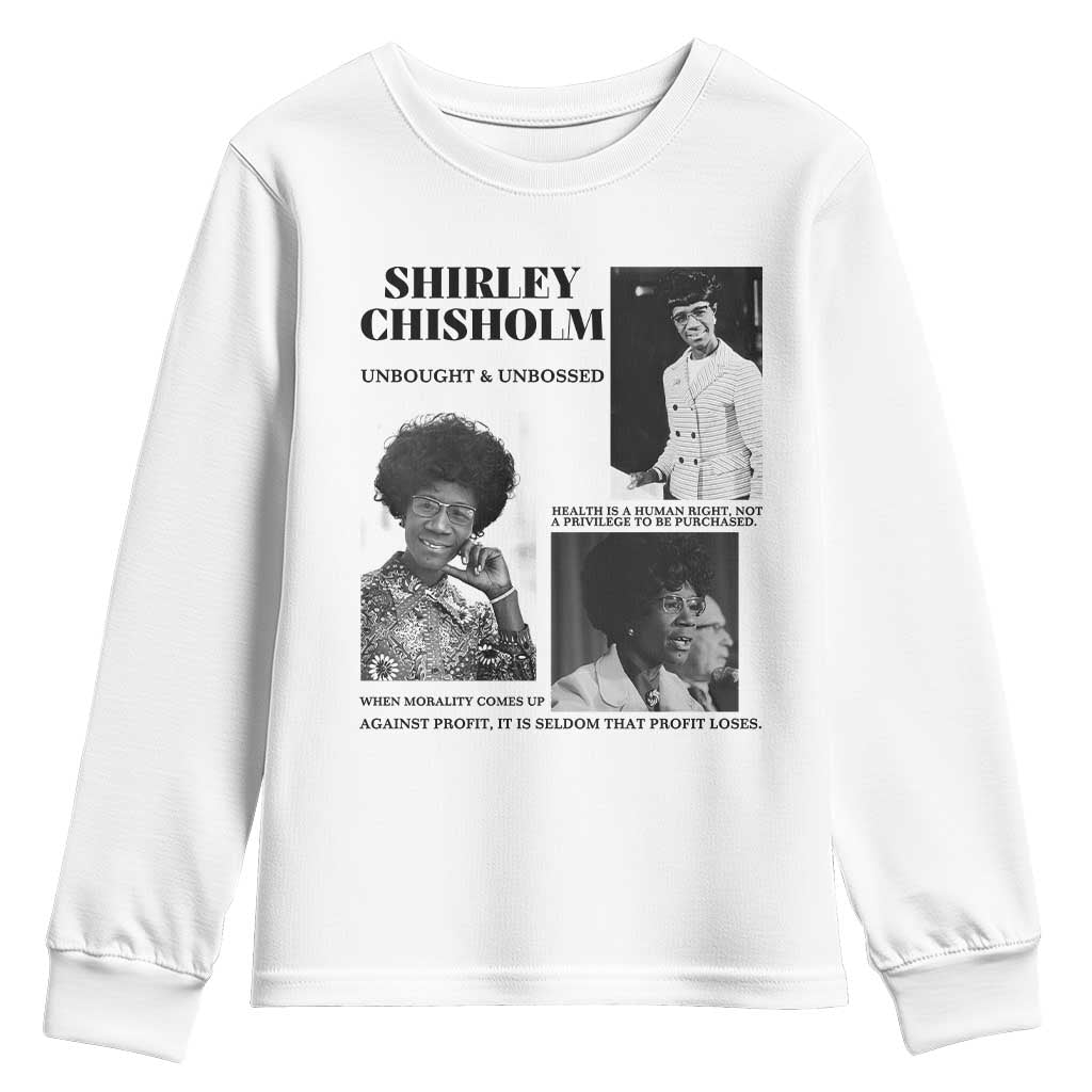 Shirley Chisholm Unbought And Unbossed Youth Sweatshirt Vintage Feminist Poster