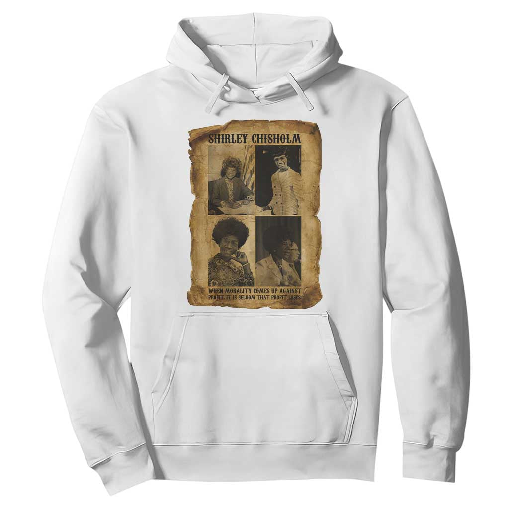 Vintage Shirley Chisholm Hoodie When Morality Meets Profit Quote